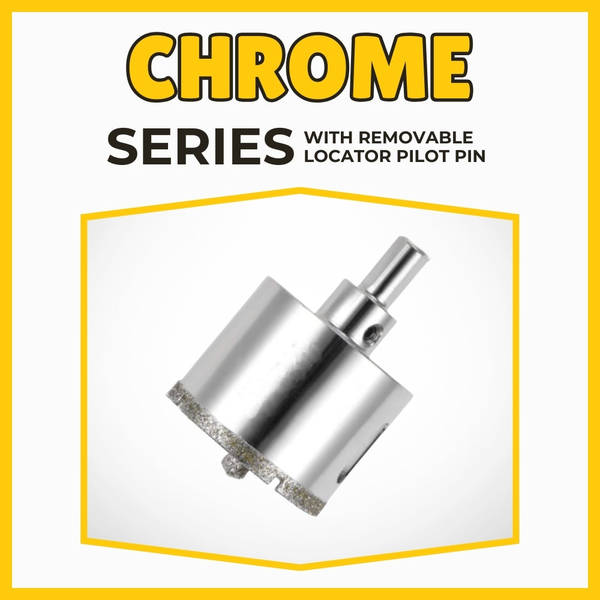 Chrome Series with Removable Locator Pilot Pin