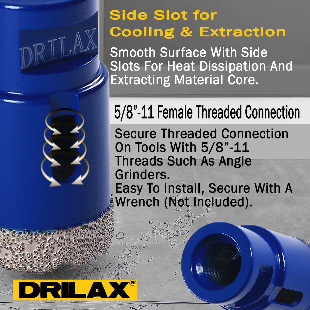 Side slot for cooling and core removal; 5/8"-11 female threaded connection