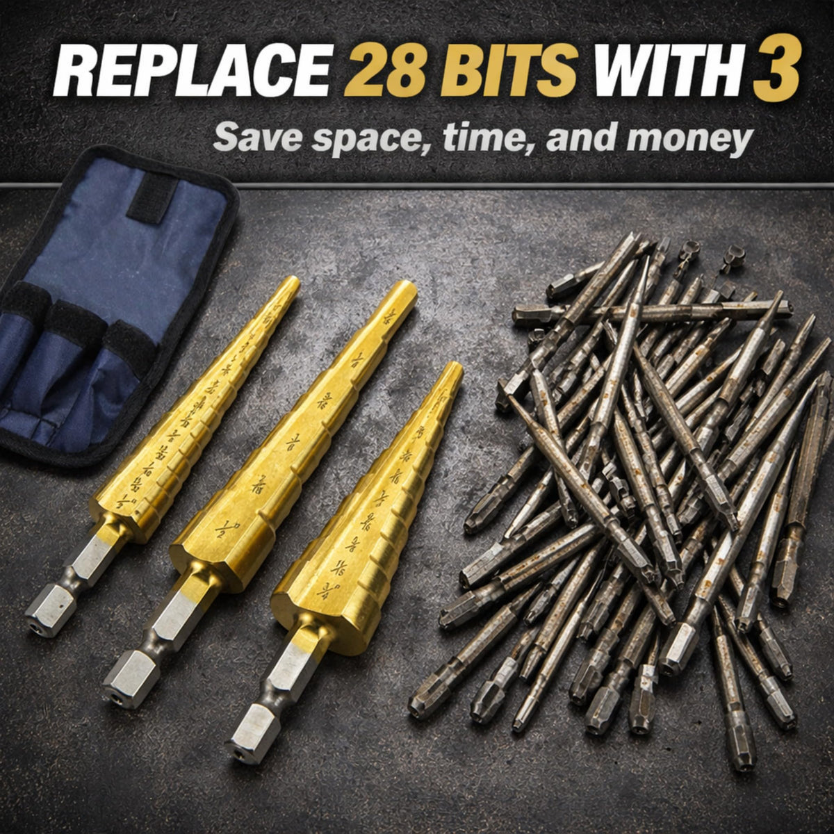 Replace 28 twist bits with 3 step bits